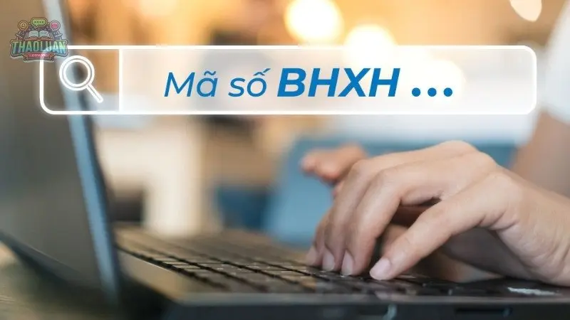 Định nghĩa mã số bảo hiểm xã hội Định nghĩa mã số bảo hiểm xã hội