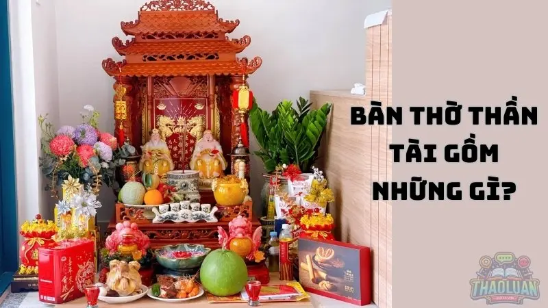 Chọn vật phẩm phong thủy cho bàn thần tài đem lại tài lộc cho gia chủ 