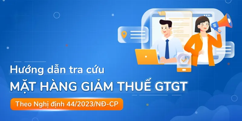 tra cứu mặt hàng giảm thuế theo nghị quyết 44 3