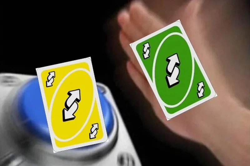 Ultimate uno reverse card meme khiến mọi người không thể nhịn cười