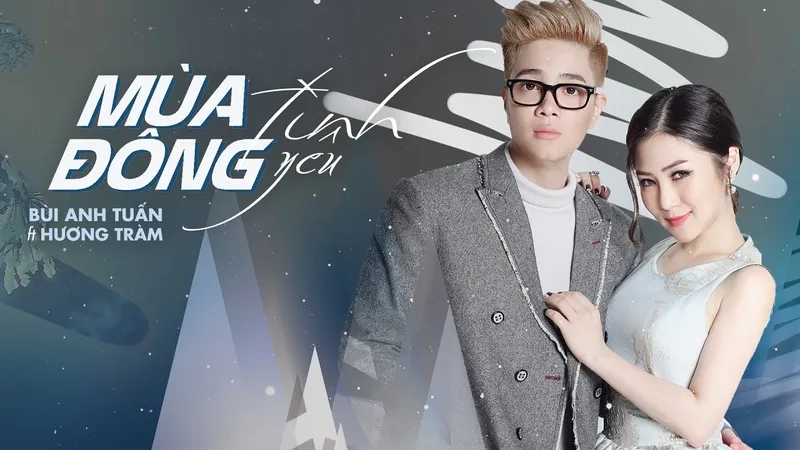 Xin lỗi anh bùi anh tuấn hương tràm thể hiện tình cảm chân thành