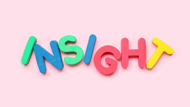 Hiểu rõ insight của khách hàng để tạo chiến lược tiếp thị hiệu quả và đúng mục tiêu