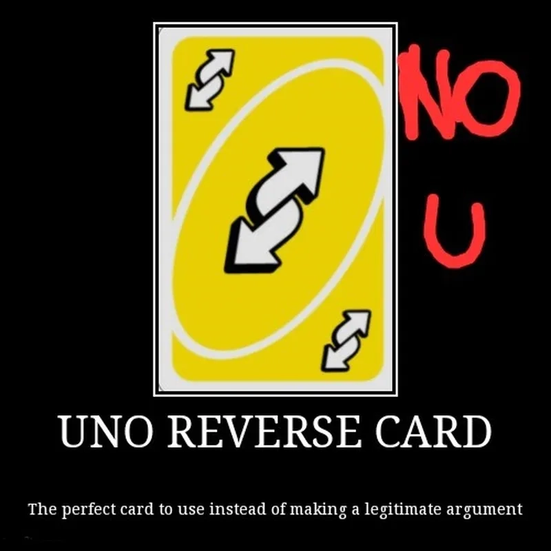 Uno reverse card meme khiến mọi người không thể nhịn cười với sự bất ngờ