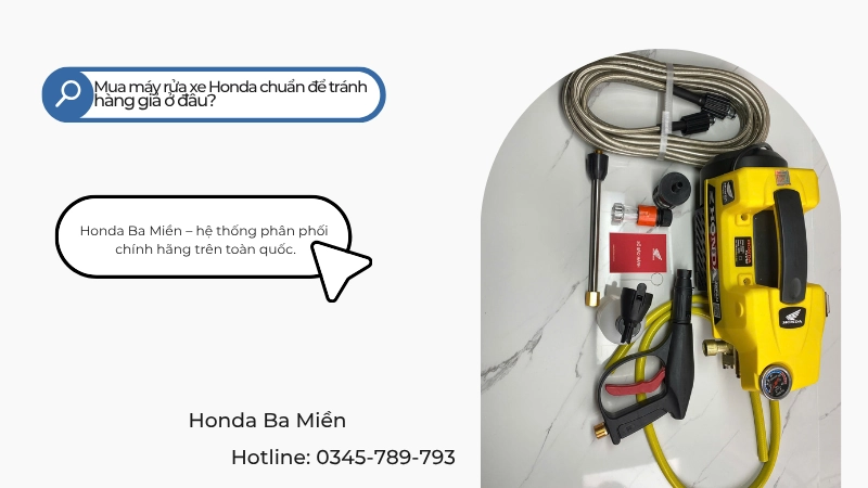 Nơi mua máy rửa xe Honda chuẩn để tránh hàng giả
